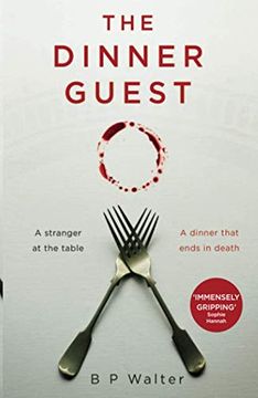 portada The Dinner Guest: An Absolutely Gripping Sunday Times Bestselling Thriller With a Breathtaking Twist (in English)