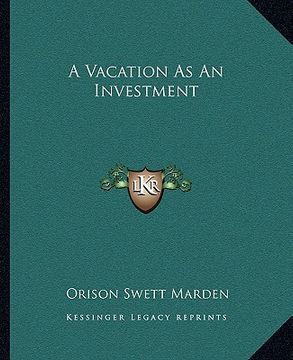 portada a vacation as an investment (en Inglés)