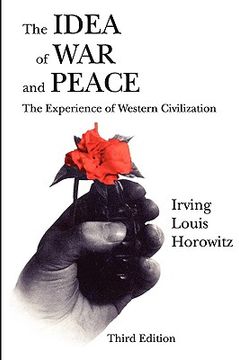 portada the idea of war and peace: the experience of western civilization (in English)