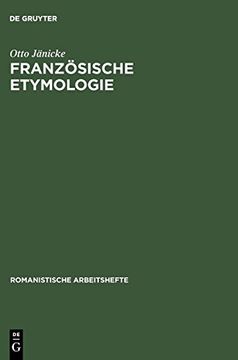 portada Franzèosische Etymologie: Einfèuhrung und Èuberblick (en Alemán)