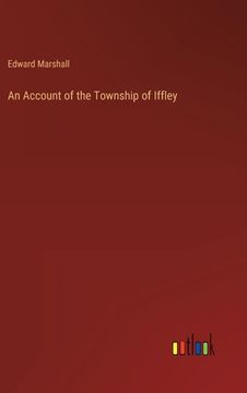 portada An Account of the Township of Iffley 