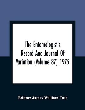 portada The Entomologist'S Record and Journal of Variation (Volume 87) 1975 (en Inglés)