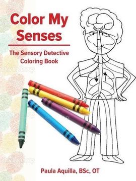 portada Color My Senses: The Sensory Detective Coloring Book