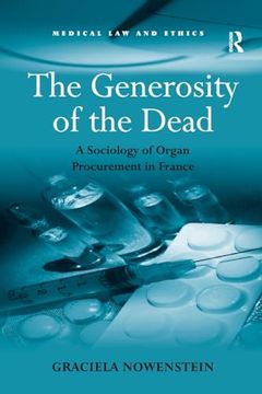 portada The Generosity of the Dead (Medical law and Ethics) (en Inglés)
