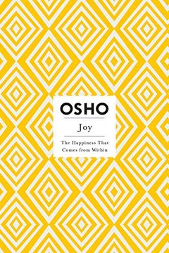 portada Joy: The Happiness That Comes From Within (Osho Insights for a new way of Living) (in English)