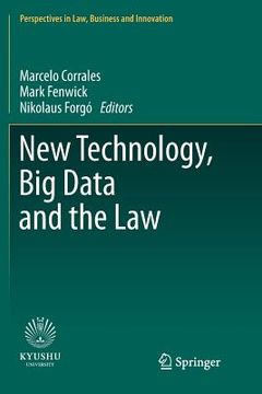 portada New Technology, Big Data and the Law (en Inglés)