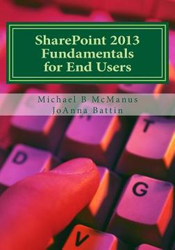 portada SharePoint 2013 Fundamentals for End Users: Learn to use SharePoint 2013 (en Inglés)