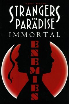 portada Strangers in Paradise Book 5: Immortal Enemies (Strangers in Paradise, 5) (en Inglés)