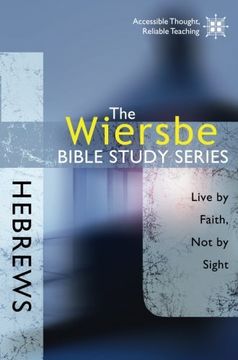 hebrews,live by faith, not by sight