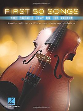 portada First 50 Songs You Should Play on the Violin (in English)