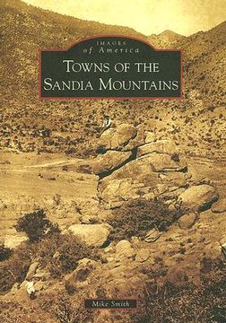 towns of the sandia mountains, (nm)