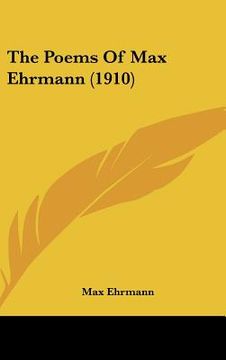 portada the poems of max ehrmann (1910) (en Inglés)