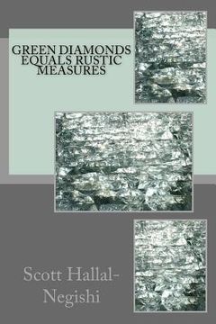 portada Green Diamonds Equals Rustic Measures (en Inglés)