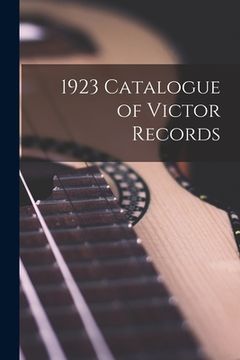 portada 1923 Catalogue of Victor Records (in English)