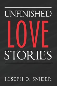 portada Unfinished Love Stories (en Inglés)