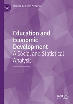 portada Education and Economic Development: A Social and Statistical Analysis (en Inglés)