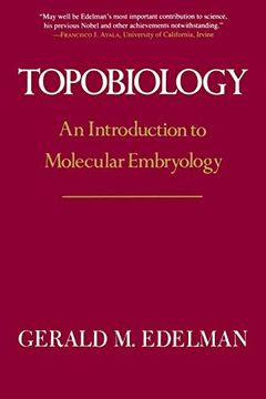 portada Topobiology: An Introduction to Molecular Embryology (in English)