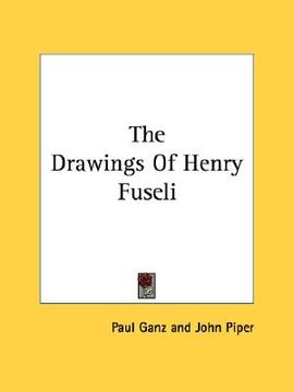 portada the drawings of henry fuseli (en Inglés)