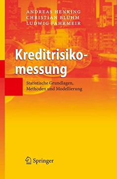 portada Kreditrisikomessung: Statistische Grundlagen, Methoden und Modellierung (in German)