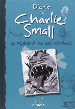 Diario De Charlie Small: El Planeta de los Patanes
