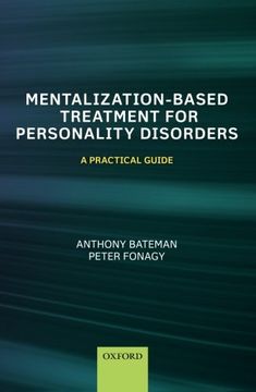 portada Mentalization Based Treatment for Personality Disorders: A Practical Guide (en Inglés)