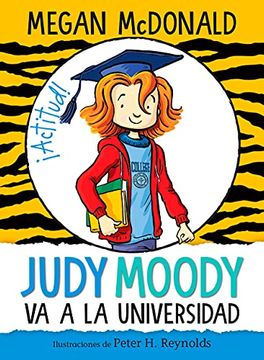 portada Judy Moody Va a la Universidad / Judy Moody Goes to College (in Spanish)