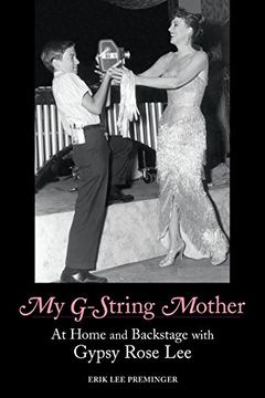 portada My G-String Mother: At Home and Backstage with Gypsy Rose Lee