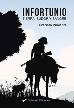 portada Infortunio (Tierra con Sudor y Sangre) (in Spanish)