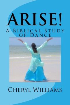 portada Arise!: A Biblical Study of Dance