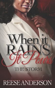 portada When It Rains It Pours: The Storm (in English)