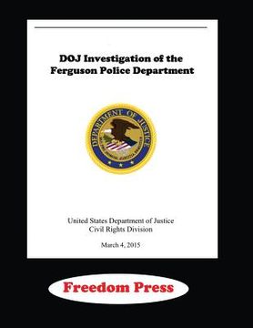 portada DOJ Investigation of the Ferguson Police Department (en Inglés)