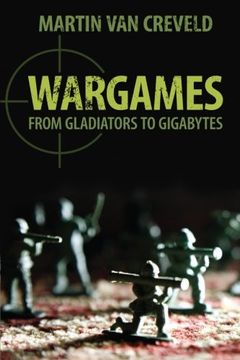 portada Wargames Paperback: From Gladiators to Gigabytes (in English)