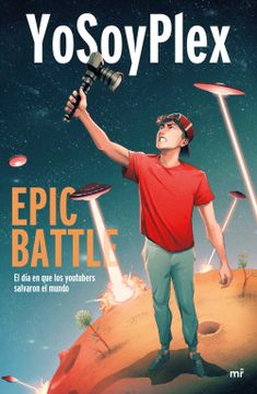 portada (Yayas)Epic Battle: El día que los Youtubers Salvaron el Mundo