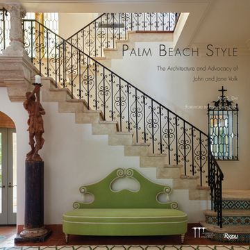 portada Palm Beach Style: The Architecture and Advocacy of John and Jane Volk 