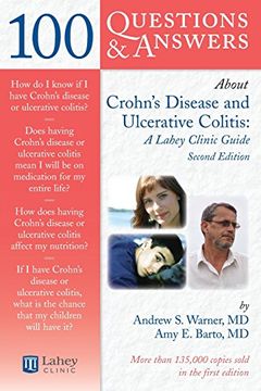 portada 100 Questions & Answers About Crohns Disease and Ulcerative Colitis: A Lahey Clinic Guide (100 Questions and Answers About. ) (in English)