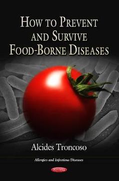 portada how to prevent & survive food-borne diseases. alcides troncoso (en Inglés)