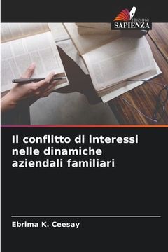 portada Il conflitto di interessi nelle dinamiche aziendali familiari (in Italian)