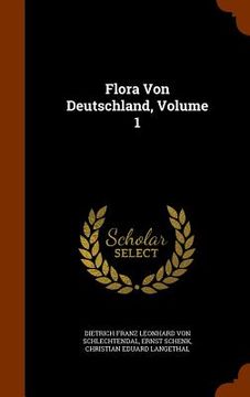 portada Flora Von Deutschland, Volume 1 (en Inglés)