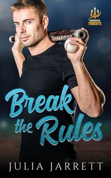 portada Break The Rules (in English)