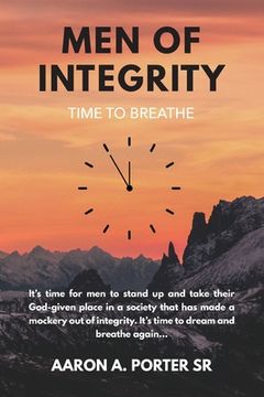 portada Men of Integrity: Time to Breathe (in English)