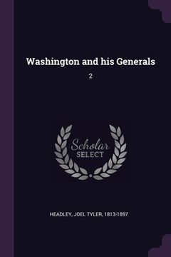 portada Washington and his Generals: 2 (en Inglés)