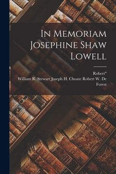 portada In Memoriam Josephine Shaw Lowell (en Inglés)