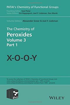 The Chemistry of Peroxides, Volume 3