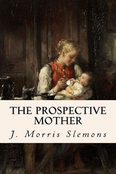 portada The Prospective Mother (en Inglés)