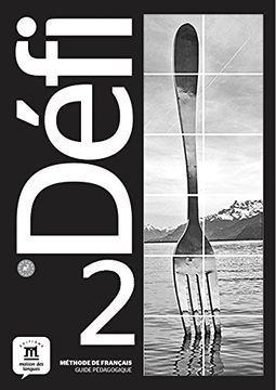 portada Défi 2 - Guide Pédagogique (en Francés)