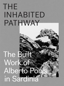 portada Alberto Ponis the Inhabited Pathway (in English)