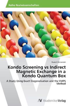 portada Kondo Screening vs Indirect Magnetic Exchange in a Kondo Quantum Box