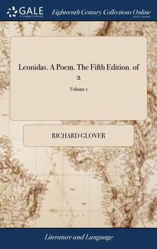 portada Leonidas. A Poem. The Fifth Edition. of 2; Volume 1 (en Inglés)