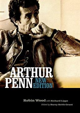 portada Arthur Penn: New Edition (Contemporary Approaches to Film and Media Series) (in English)