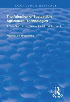 portada The Adoption of Sustainable Agricultural Technologies: A Case Study in the State of Espírito Santo, Brazil (in English)
